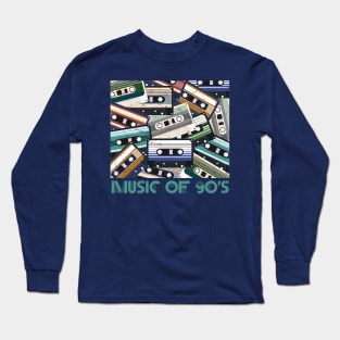 Music of 90's Long Sleeve T-Shirt